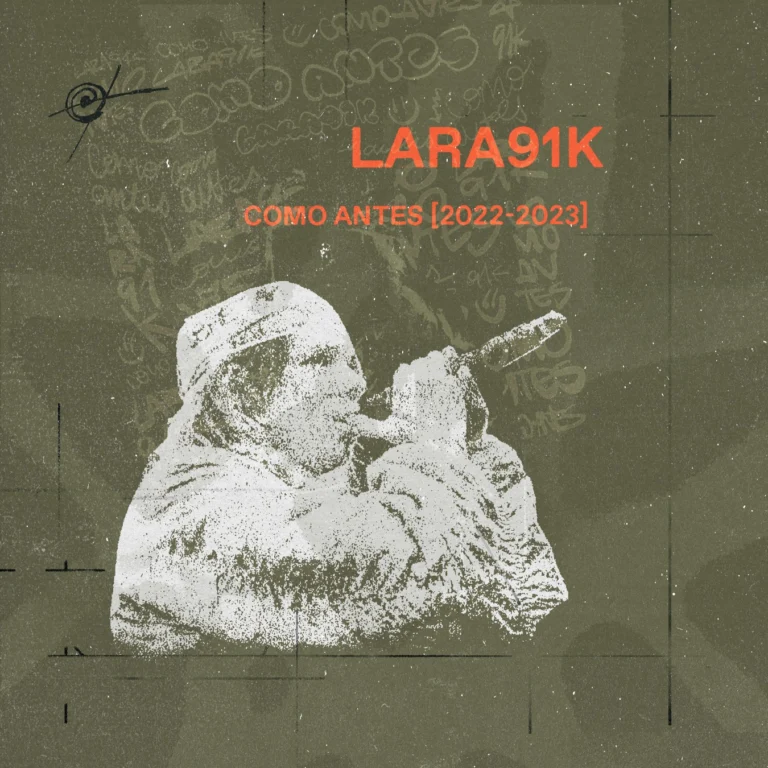 LARA91K - Como antes [2022-2023]